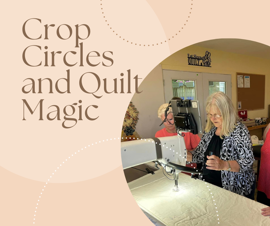 ✨ Crop Circles & Quilt Magic: A Pro-Stitcher Cropping Workshop
